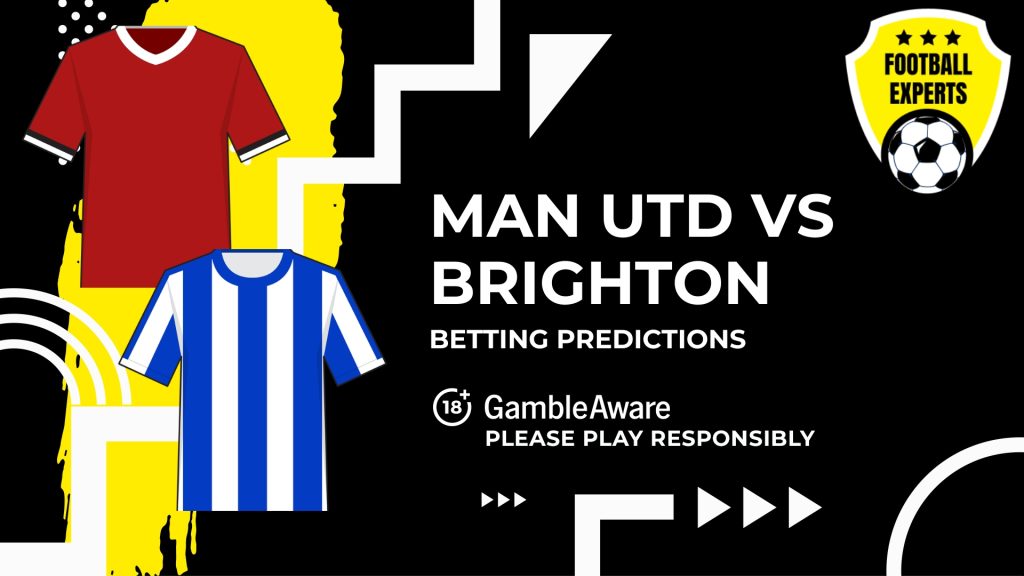 man-utd-vs-brighton-betting-predictions-op.jpg